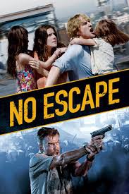 No Escape (2015) HD Монгол хэлээр